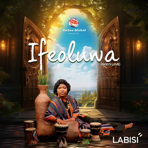 Ife by Labisi | Latest Gospel Music 2025