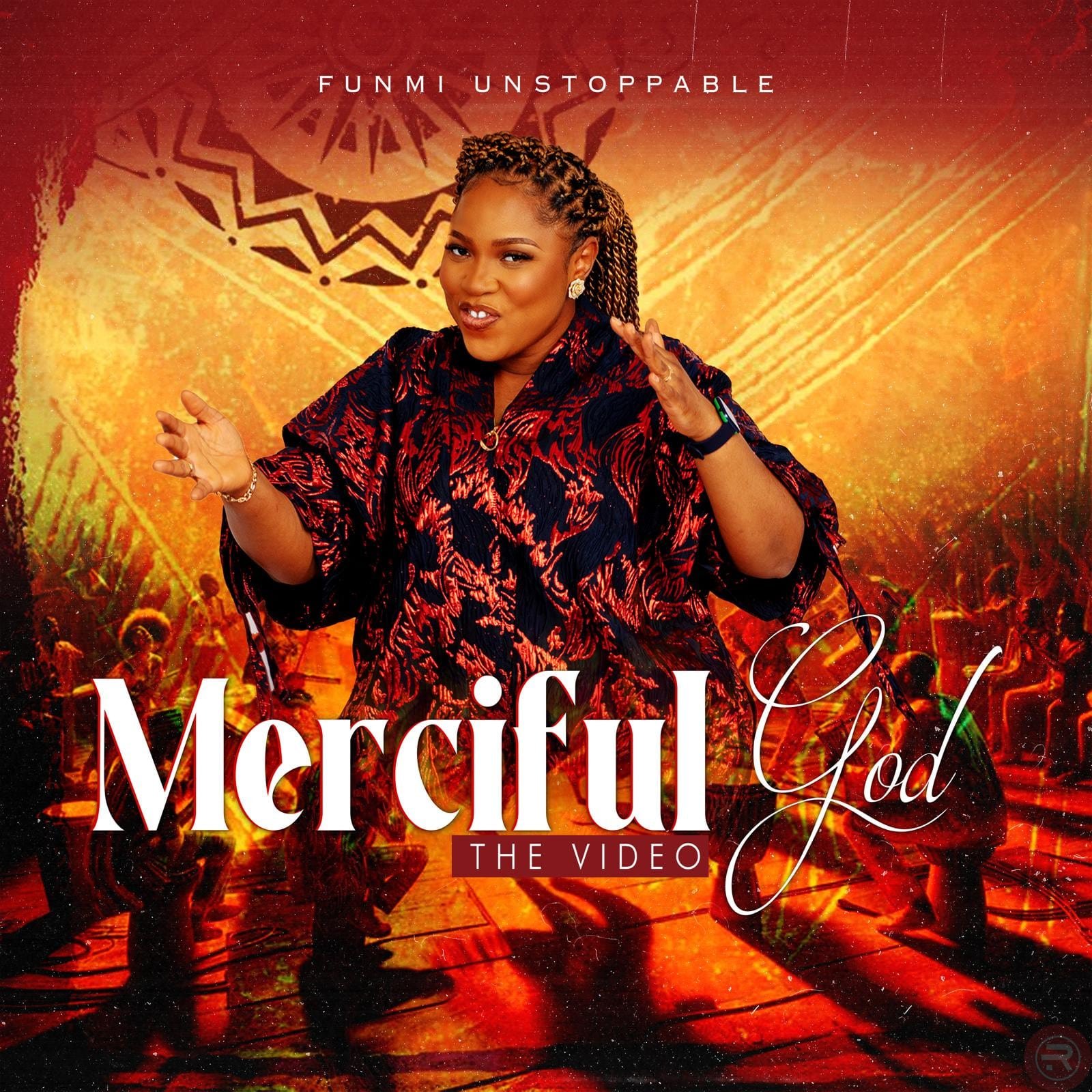Merciful God by Funmi Unstoppable